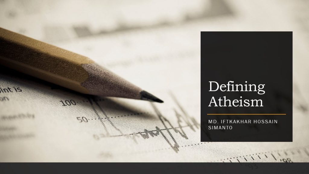 What is the definition of atheism