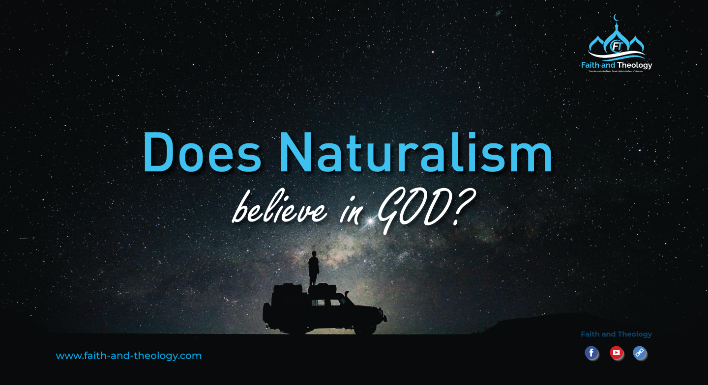 Does naturalism believe in god