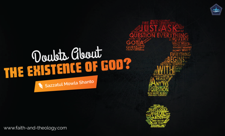 Doubts About God existence